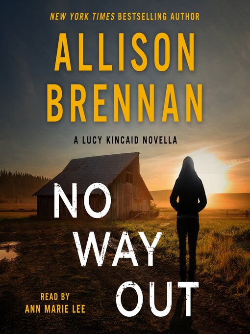 Title details for No Way Out by Allison Brennan - Wait list